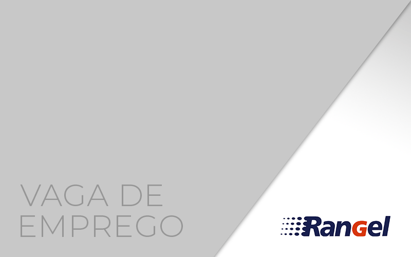 Vaga de Emprego na Rangel